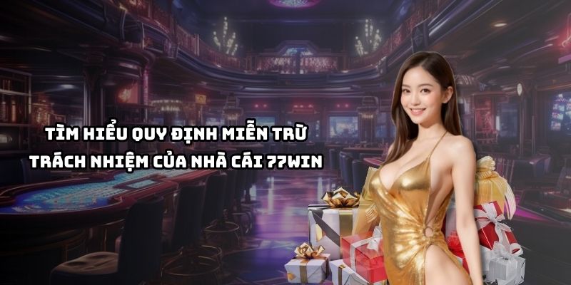 Tìm hiểu chi tiết các điều khoản tại 77Win để đảm bảo quyền lợi của anh em