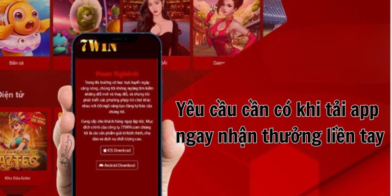 Yếu tố quan trọng khi tải app ngay nhận thưởng liền tay